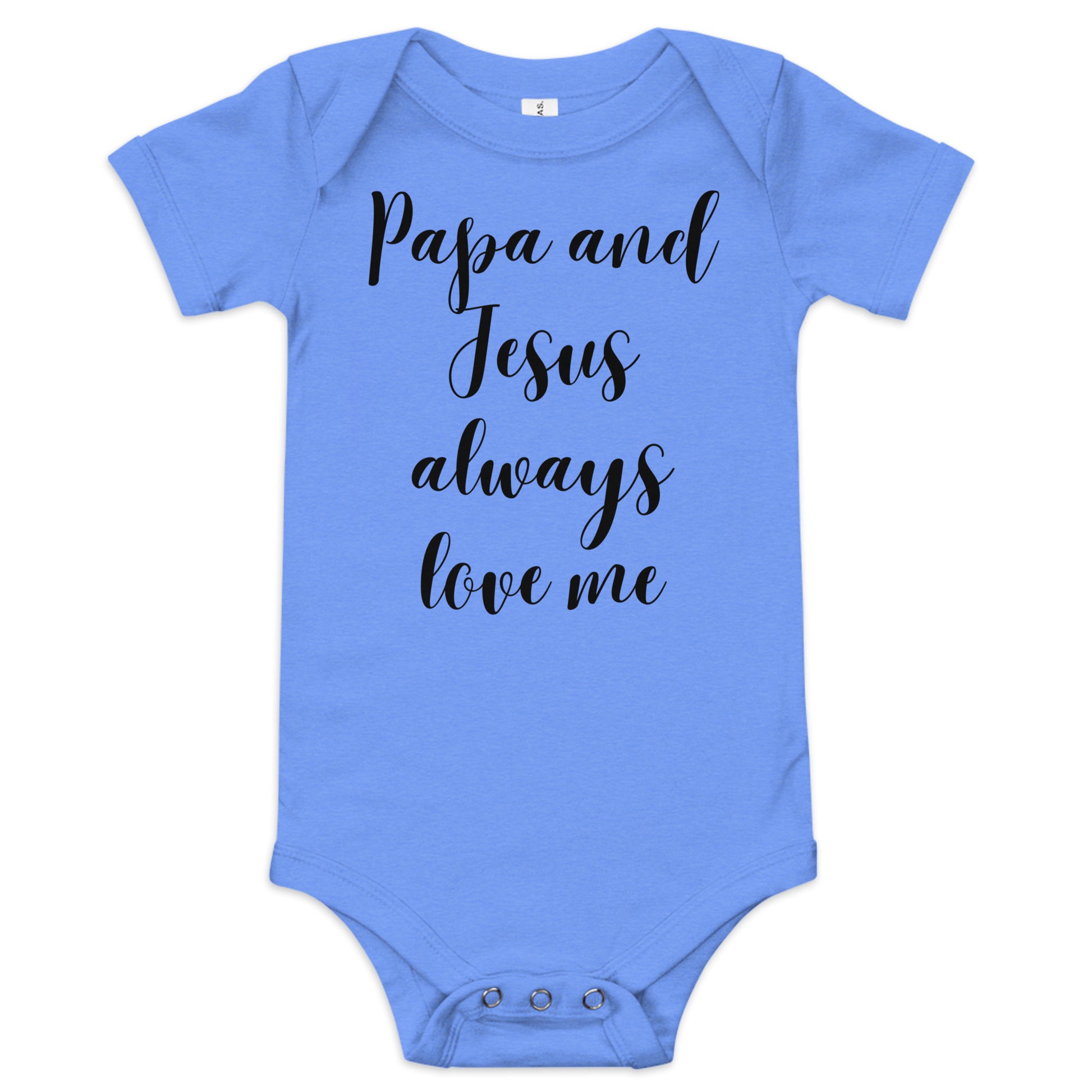 Blue short-sleeved onesie on white background with three snaps on bottom to close says Papa and Jesus always love me in black script lettering.