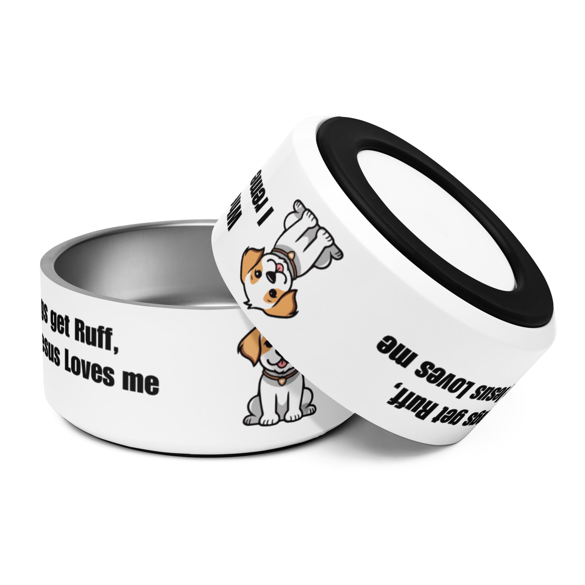 Two stainless steel dog dishes, one tipped upside down and leaning on the other to show the black rubber bottom. Both are the same and have a cute dog graphic and words on the side on a white background.