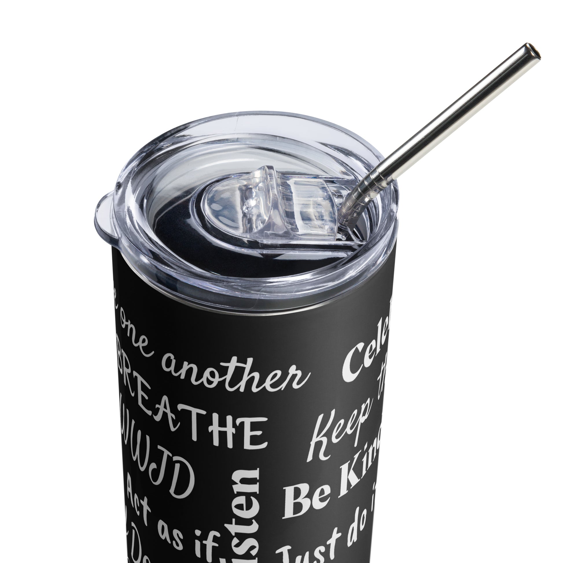 A top view of a tall black tumbler with a clear cover or lid and a metal straw sticking out of it and you can see some words on the side all over the black part of the stainless steel tumbler in different fonts.