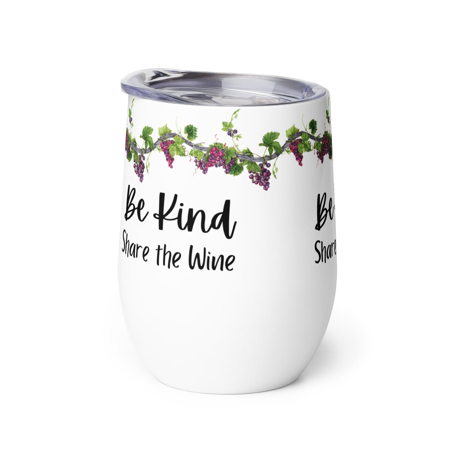 Be Kind - Share the Wine - Stainless Steel Wine tumbler - Great gift for a wine lover - Funny wine mug